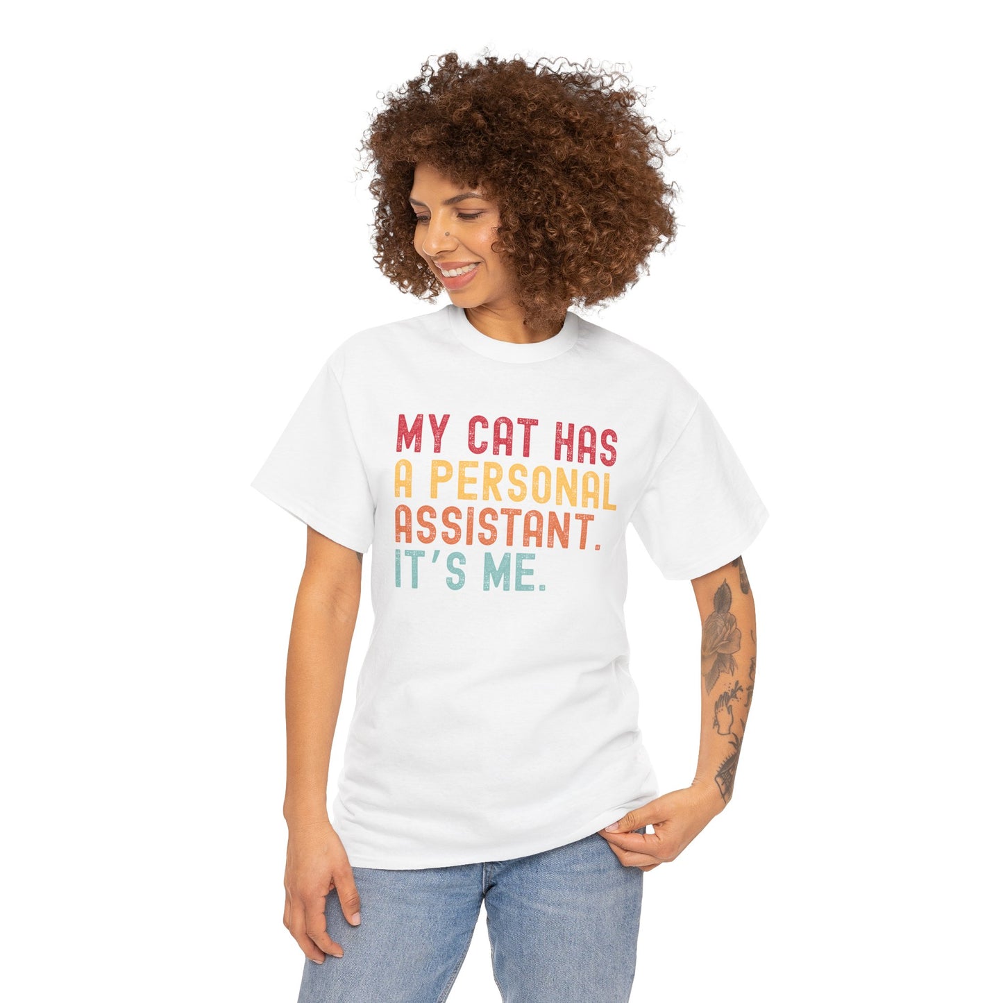 My Cat Has A Personal Assistant. It's Me!, Funny Cat Tee, Cat Lover's Gift, Personalized Cat Shirt,