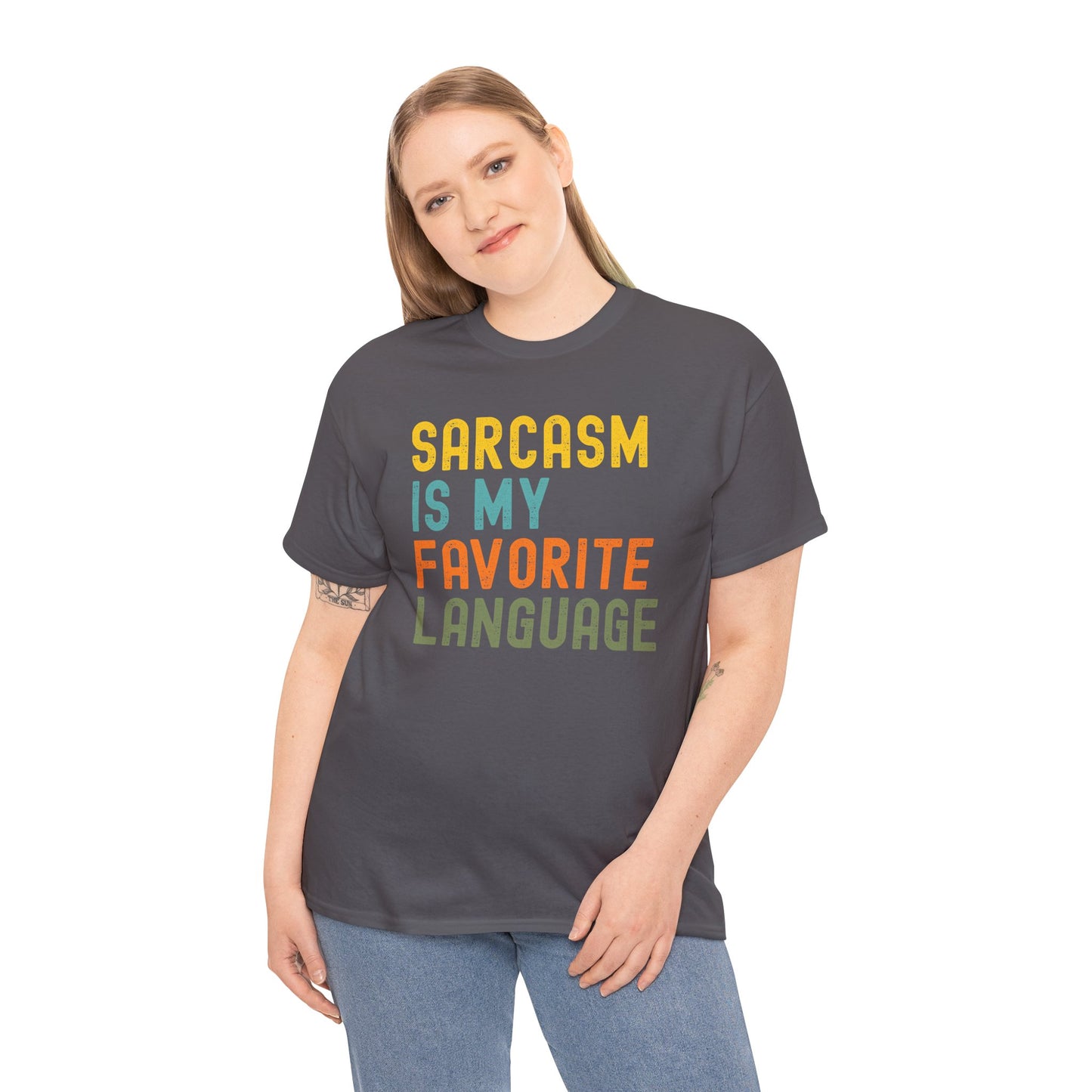 Sarcasm Is My Favorite Language Tee - Unisex Heavy Cotton Shirt,