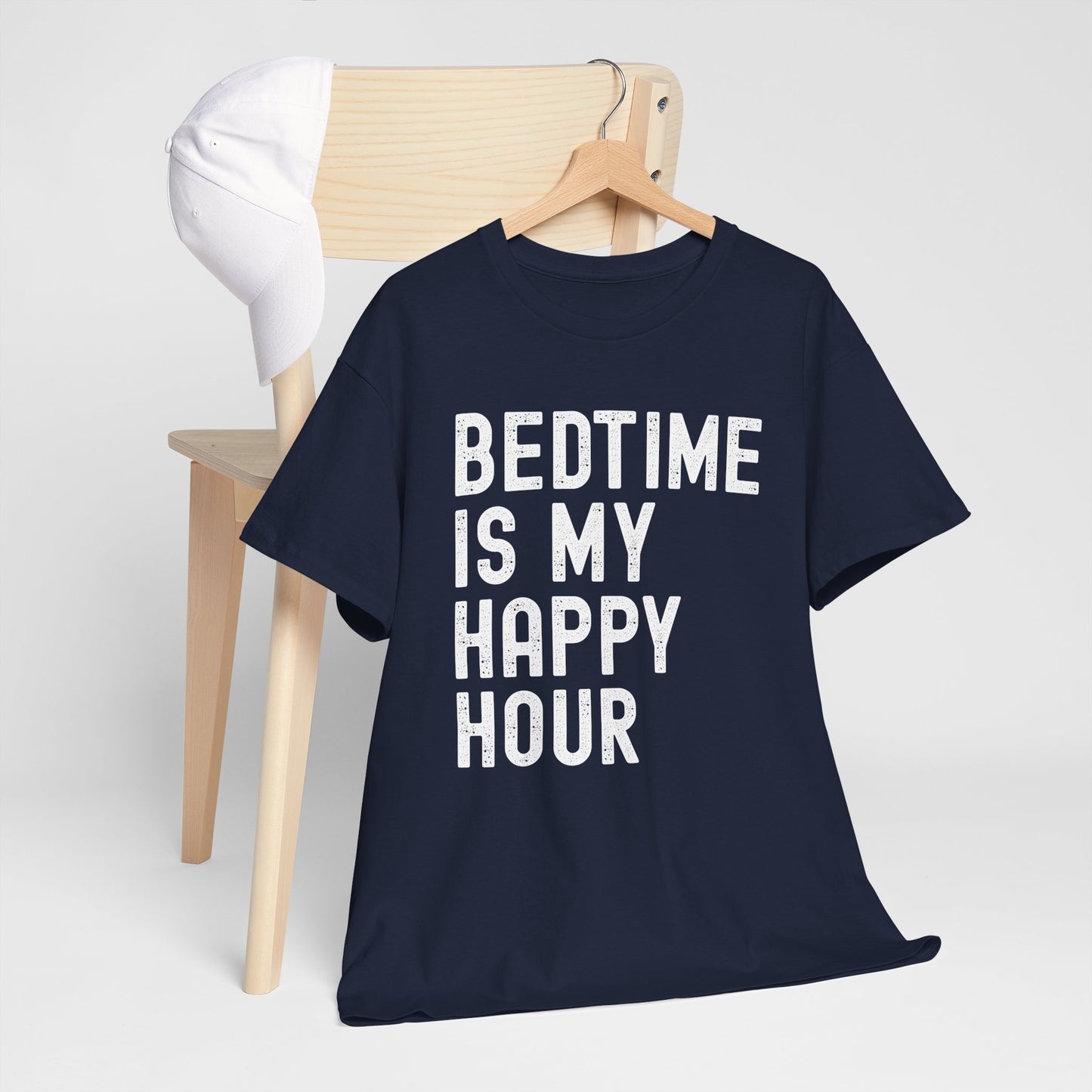 Bedtime Is My Happy Hour Unisex Tee, Funny Nightshirt,