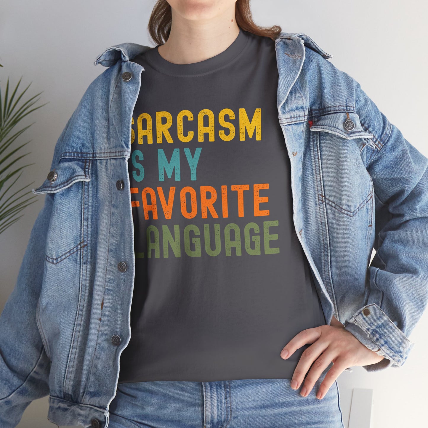 Sarcasm Is My Favorite Language Tee - Unisex Heavy Cotton Shirt,