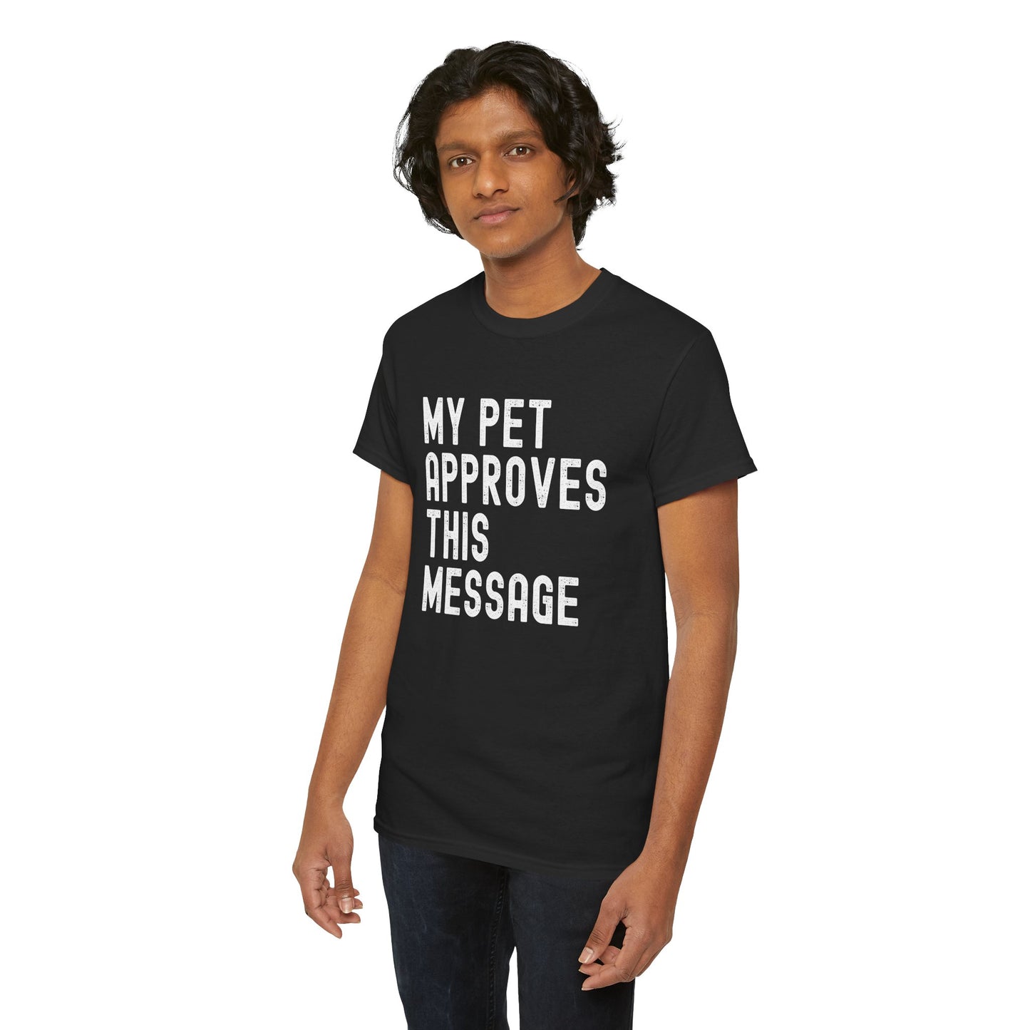 Unisex Heavy Cotton Tee with Pet Approval Message, Funny Pet Lover Gift, Casual Animal Lovers Tee, Gift for Pet Owners