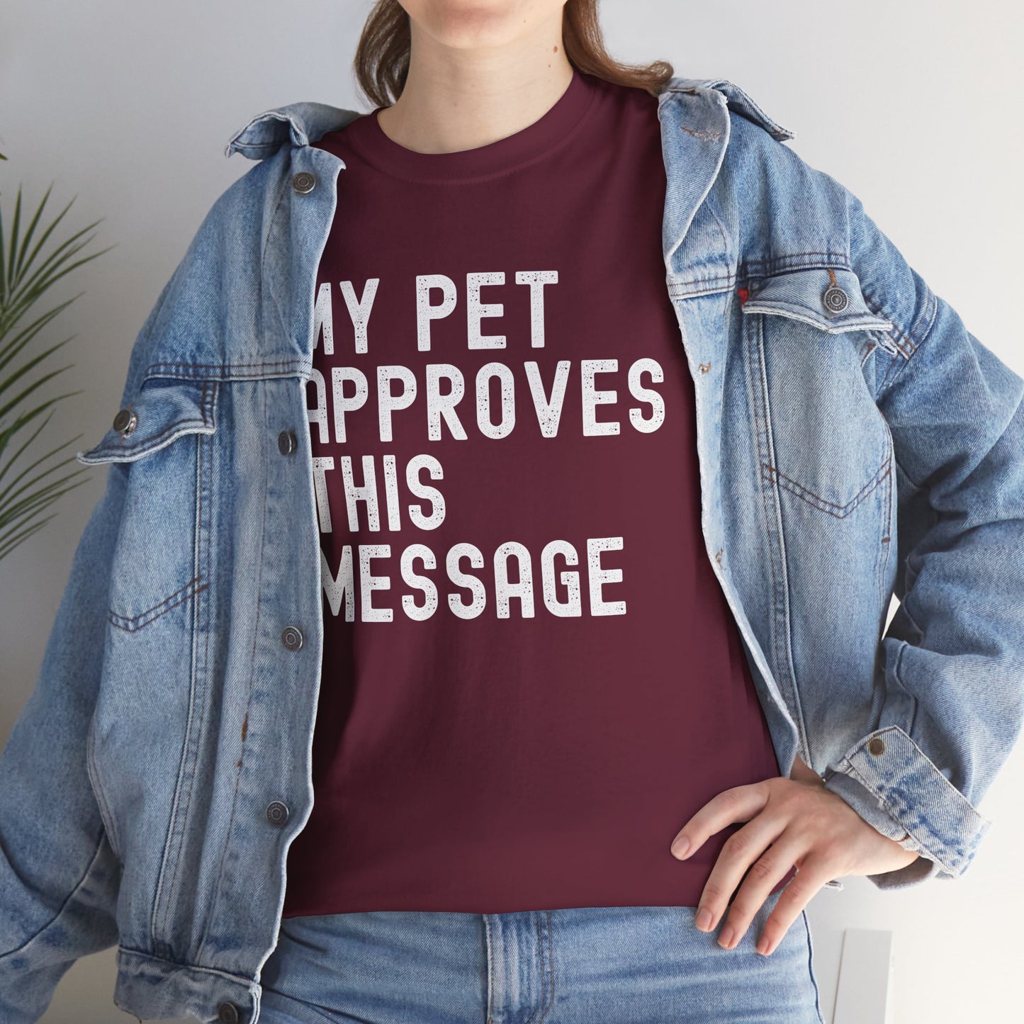 Unisex Heavy Cotton Tee with Pet Approval Message, Funny Pet Lover Gift, Casual Animal Lovers Tee, Gift for Pet Owners