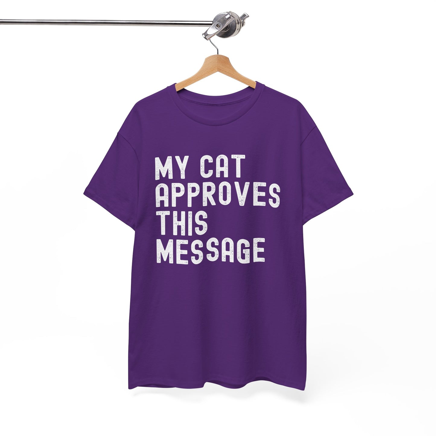 Cute Cat Lover Tee - MY CAT APPROVES THIS MESSAGE, Funny Cat Shirt, Unisex Cotton T-Shirt,