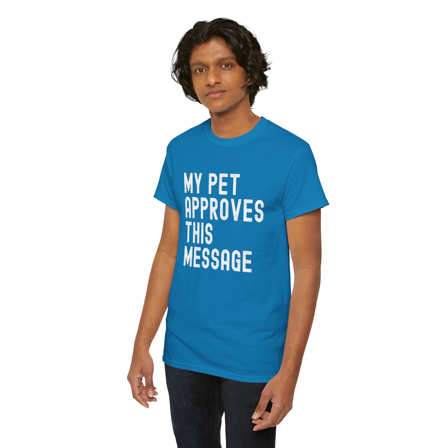 Unisex Heavy Cotton Tee with Pet Approval Message, Funny Pet Lover Gift, Casual Animal Lovers Tee, Gift for Pet Owners