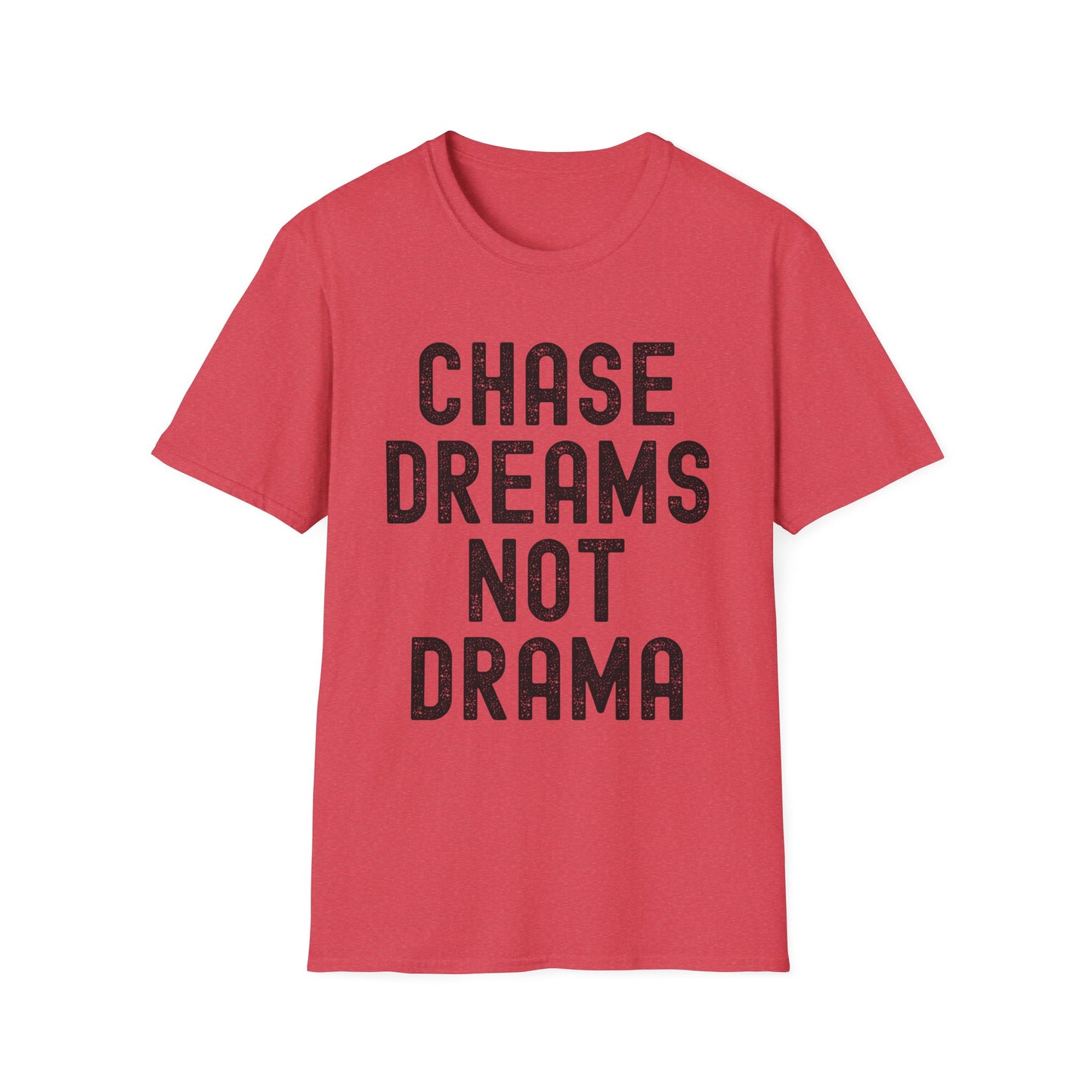 Chase Dreams Not Drama Unisex Softstyle T-Shirt, Motivational Tee, Inspirational Shirt, Casual Wear, Gift for Dreamers, Positive Vibes