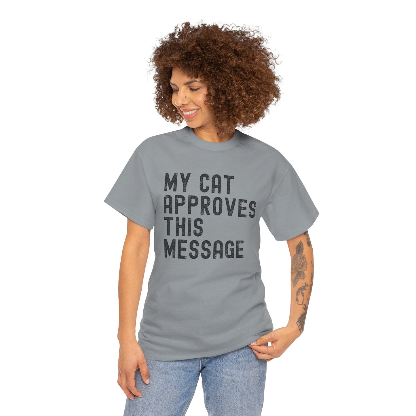 My Cat Approves This Message Tee, Funny Cat Lover T-Shirt,